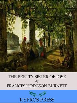 cover image of The Pretty Sister of Jose